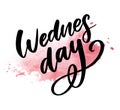 Wednesday words. Quote design. Hand drawn ink lettering. Sticker for social media content. Modern brush calligraphy. Can be used