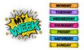 Weekday labels. Set of comic stickers for week planner