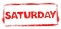 Red stencil frame: Saturday banner