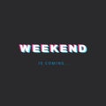 Weekend is Coming - Banner Vector Illustration Royalty Free Stock Photo