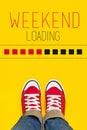 Weekend Loading Concept