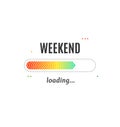 Weekend Loading Concept Isolated on a White Background. Vector Royalty Free Stock Photo