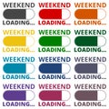 Weekend Loading icons set