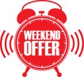 Weekend offer red alarm clock, vector
