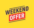 Weekend offer sale background banner promo. Special new promotion weekend sale