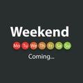Weekend`s Coming Soon - Vector Illustration Royalty Free Stock Photo