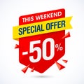 This weekend special offer banner