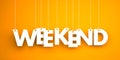 Weekend - white word on orange background