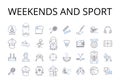 Weekends and sport line icons collection. Saturdays and athletic activities, Sundays and physical recreation, Weekend