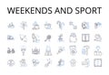 Weekends and sport line icons collection. Saturdays and athletic activities, Sundays and physical recreation, Weekend