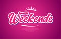 weekends word text typography pink design icon