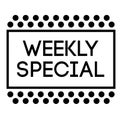 WEEKLY SPECIAL stamp on white background