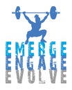 Weight lifting woman silhouette with the text Emerge Engage Evolve