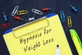 Weight Loss concept about Weight Loss Hypnosis with phrase on the page