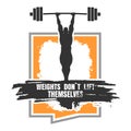 Weights dont lift themselves. Motivation Quote.