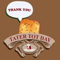 Welcom Tater Tot Day