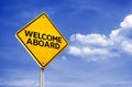 Welcome Aboard - greetings for a new start Royalty Free Stock Photo