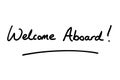 Welcome Aboard Royalty Free Stock Photo