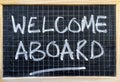 Welcome Aboard Notice Royalty Free Stock Photo