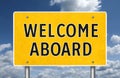 Welcome aboard road sign Royalty Free Stock Photo