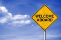 WELCOME ABOARD Royalty Free Stock Photo