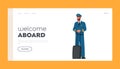 Welcome Abroad Landing Page Template. Airplane Pilot with Suitcase. Aviation Aircrew Male Character Wear Uniform