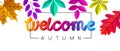 Welcome autumn background with beautiful color leaves.