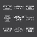 Welcome back collection. Set of 9 labels, emblems, stickers or b Royalty Free Stock Photo