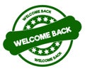 WELCOME BACK green stamp.