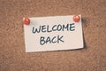 Welcome back Royalty Free Stock Photo