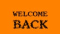 Welcome Back smoke text effect orange isolated background Royalty Free Stock Photo