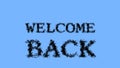 Welcome Back smoke text effect sky isolated background Royalty Free Stock Photo