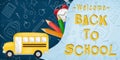 Welcome back to school in a blue background with realistics school bus and supplies.