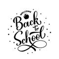 Welcome Back to school calligraphy hand lettering isolated on white. Vector template for typography poster, logo design Royalty Free Stock Photo