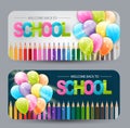 Welcome back to school set of banner with colorful bright balloons, coloring pencils, and typography text.