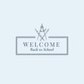 Welcome Back to School Stationary Vector Sign, Symbol or Logo Template. Crossed Pen, Compass and Pencil Sketch with Royalty Free Stock Photo