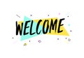 Welcome Banner, speech bubble, poster and sticker concept, memphis geometric style with text welcome. Icon message welcome cloud Royalty Free Stock Photo