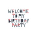 Welcome Birthday party lettering illustration card