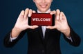 Welcome concept, Happy businesswoman Show text welcome on Smart