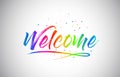 Welcome Creative Vetor Word Text with Handwritten Rainbow Vibrant Colors and Confetti Royalty Free Stock Photo
