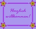 Welcome in German Language `Herzlich willkommen!`