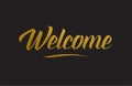 Welcome gold word text illustration typography