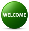 Welcome green round button