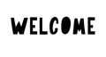 'welcome' hand lettering, vector text phrase black Royalty Free Stock Photo