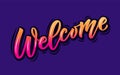 Welcome handwritten gradient poster on background. Hand sketched Welcome lettering typography. Welcome lettering sign