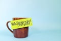Welcome, hello and happy Thursday concept. Selective focus of coffee cup with written message