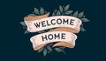 Welcome Home. Retro greeting card