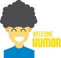 Welcome humor design