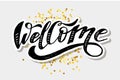 Welcome lettering Calligraphy Brush Text Holiday Vector Sticker Royalty Free Stock Photo