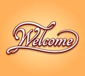 Welcome lettering calligraphy